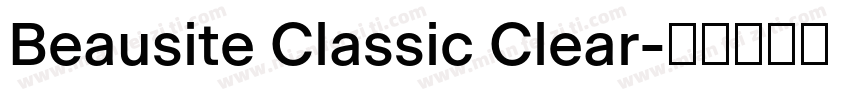 Beausite Classic Clear字体转换